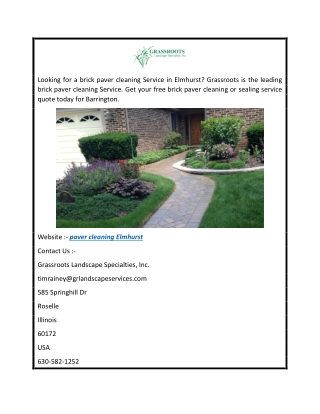 Paver Cleaning Elmhurst  Grassroots Landscape Specialties