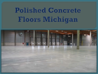 Polished Concrete Floors Michigan