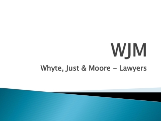 Whyte, Just & Moore Lawyers Geelong