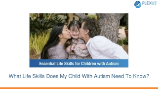 What life skills does my child with Autism need to know?