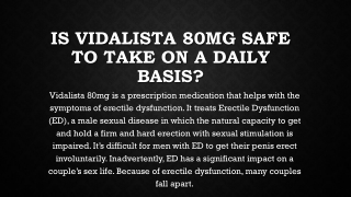 Is Vidalista 80mg safe to take on a