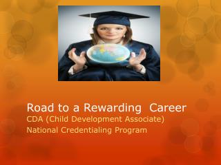 Road to a Rewarding Career