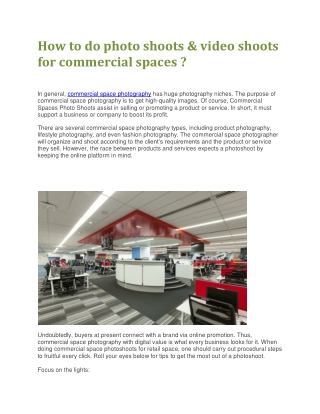 How to do photo shoots & video shoots for commercial spaces ?