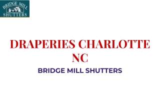 Draperies Charlotte Nc