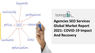 Agencies SEO Services Market Overview, Demand, Size, Share Report 2030