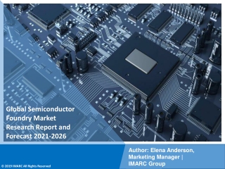Semiconductor Foundry Market  PDF | Growth | Trends | Forecast to 2021-2026