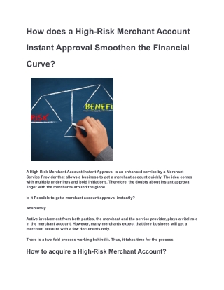 How does a High-Risk Merchant Account Instant Approval Smoothen the Financial Curve_