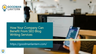 How Your Company Can Benefit From SEO Blog Writing Services