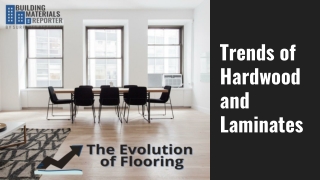 Trends of Hardwood and Laminates