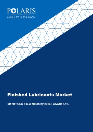 Finished Lubricants Market