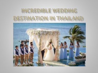 Incredible wedding destination in Thailand