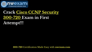 Crack Cisco CCNP Security 300-720 Exam in First Attempt!!!