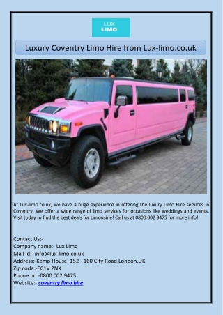 Luxury Coventry Limo Hire from Lux-limo.co.uk