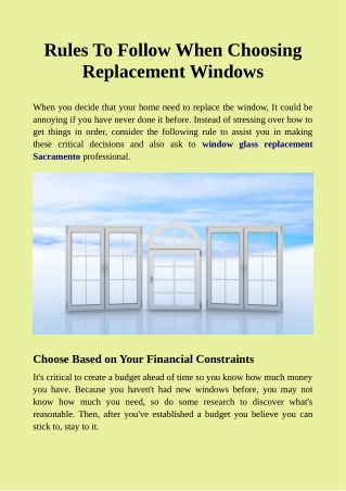 Rules To Follow When Choosing Replacement Windows