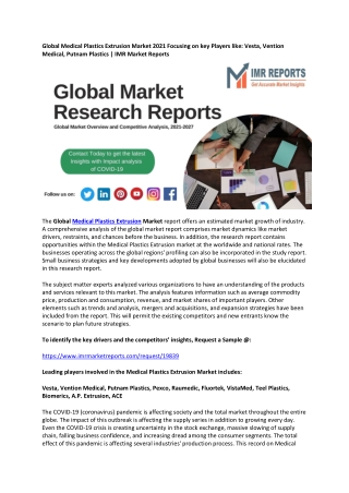 Global Medical Plastics Extrusion Market 2021 Focusing on key Players like: Vest
