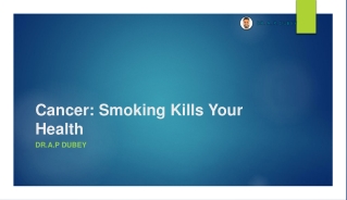Cancer: Smoking kills your Health