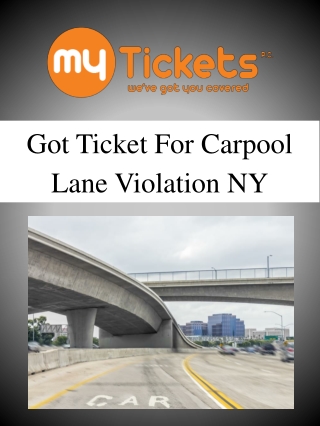 Got Ticket For Carpool Lane Violation NY