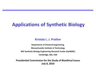 Applications of Synthetic Biology