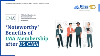 Noteworthy Benifits of IMA Membership after US CMA