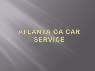 Atlanta GA Car Service