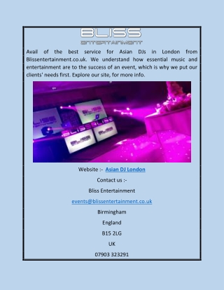 Asian Dj London | Blissentertainment.co.uk