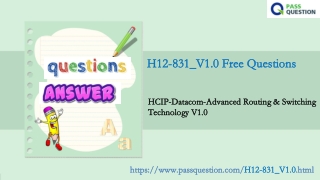 HCIP-Datacom-Advanced Routing & Switching Technology V1.0 H12-831_V1.0 Questions and Answers