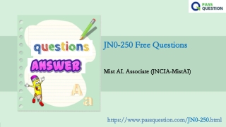 Juniper JNCIA-MistAI JN0-250 Practice Test Questions