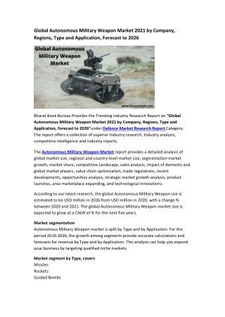 Global Autonomous Military Weapon Market Research Report 2021-2026