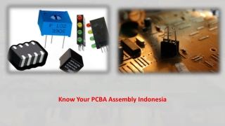 Know Your PCBA Assembly Indonesia