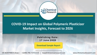 COVID-19 Impact on Global Polymeric Plasticizer Market Insights, Forecast to 2026