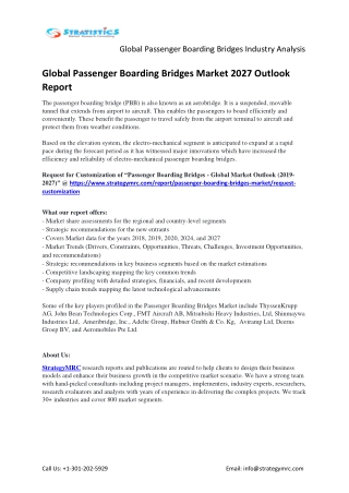 Asia Pacific to see major growth in Global Passenger Boarding Bridges Market