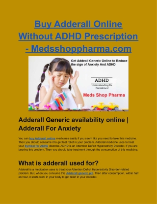 Buy Adderall Online Without ADHD Prescription - Medsshoppharma.com