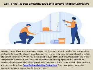 Tips To Hire The Best Contractor Like Santa Barbara Painting Contractors