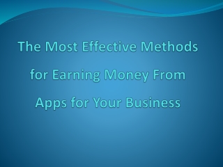 The Most Effective Methods for Earning Money From