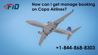 Get Copa Airline Manage Booking & Reservation