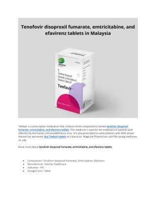 Tenofovir disoproxil fumarate, emtricitabine, and efavirenz tablets in Malaysia