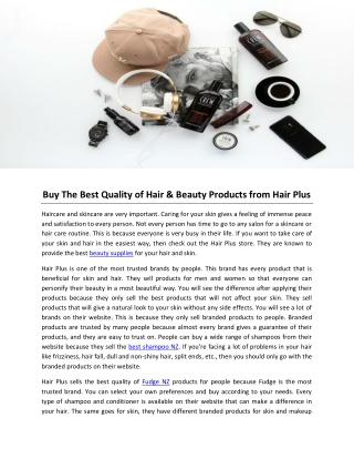 Buy The Best Quality of Hair and Beauty Products from Hair Plus