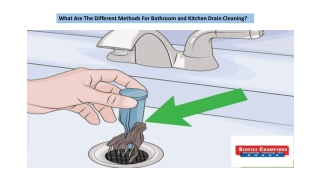 What Are The Different Methods For Bathroom and Kitchen Drain Cleaning