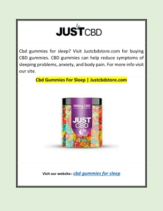 Cbd Gummies For Sleep | Justcbdstore.com