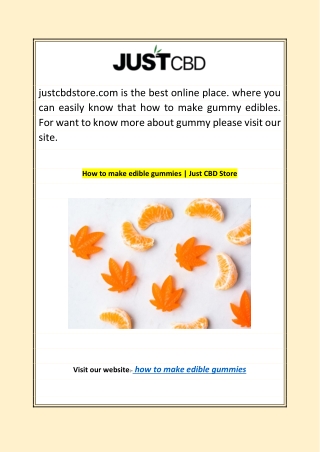How to make edible gummies | Just CBD Store