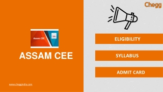 Assam CCE (Combined Entrance Examination)