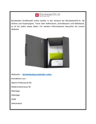 Bürobedarfsgrosshändler online  Bürobedarf24.ch