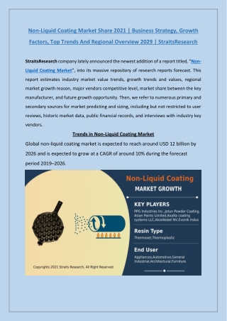 Non-Liquid Coating Market Overview 2021; StraitsResearch