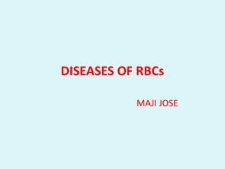 DISEASES OF RBCs