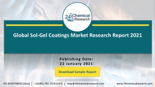 Global Sol-Gel Coatings Market Research Report 2021