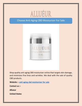 Choose Anti-Aging CBD Moisturizer For Sale