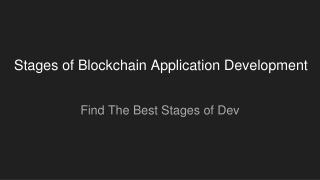 Stages of Blockchain Application Development