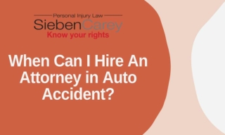 When Can I Hire An Attorney in Auto Accident?