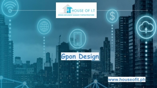 Gpon Design