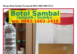 Harga Botol Sambal Termurah ౦8ЗI-ԿI8౦-I8I౦{WhatsApp}